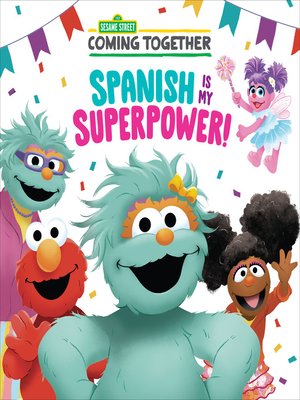cover image of Spanish Is My Superpower!